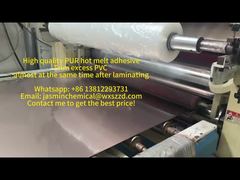 High quality PUR hot melt trim excess PVC almost at the same time after laminating